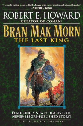 Bran Mak Morn: The Last King: A Novel von Del Rey